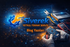 blog Siverek yetkili teknik servis